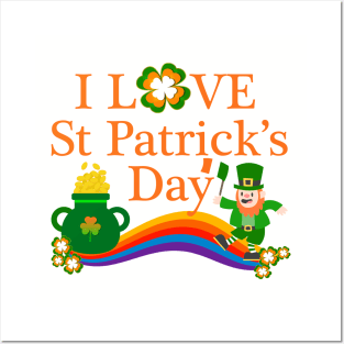 I Love St Patrick's Day Posters and Art